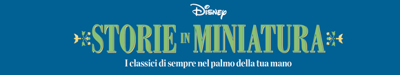 Disney Storie in miniatura edizione 2