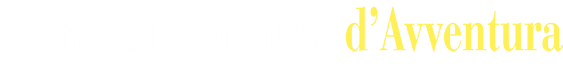 I grandi romanzi d'avventura